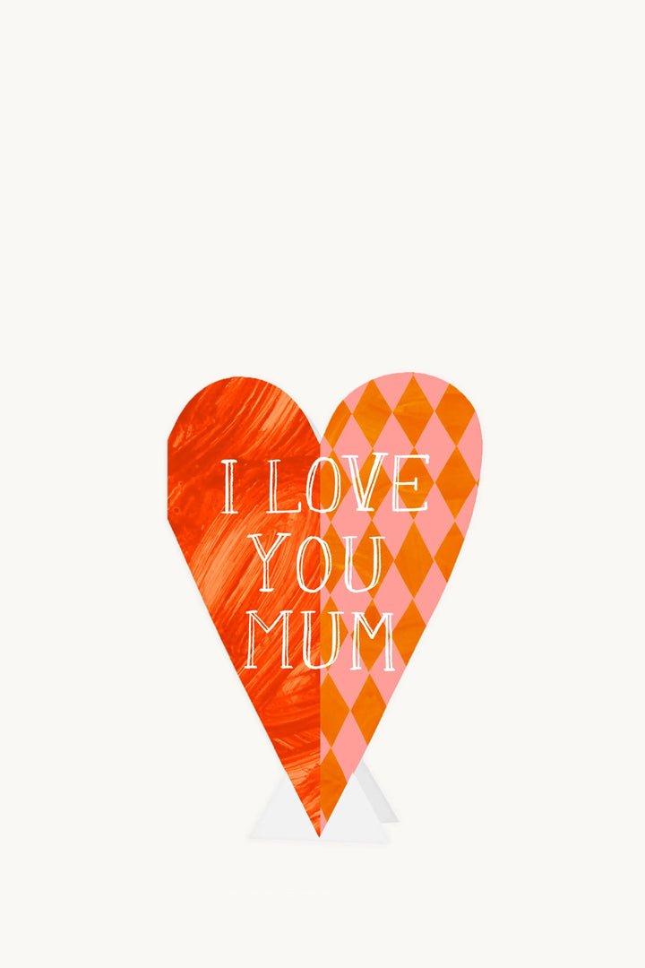 I Love You Mum Heart