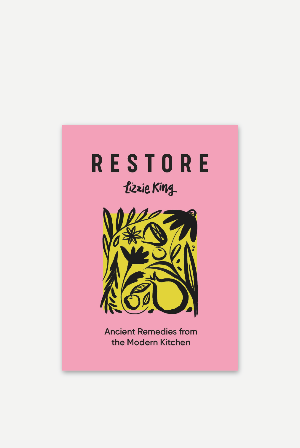 restore-book-ancient-remedies-from-the-modern-kitchen