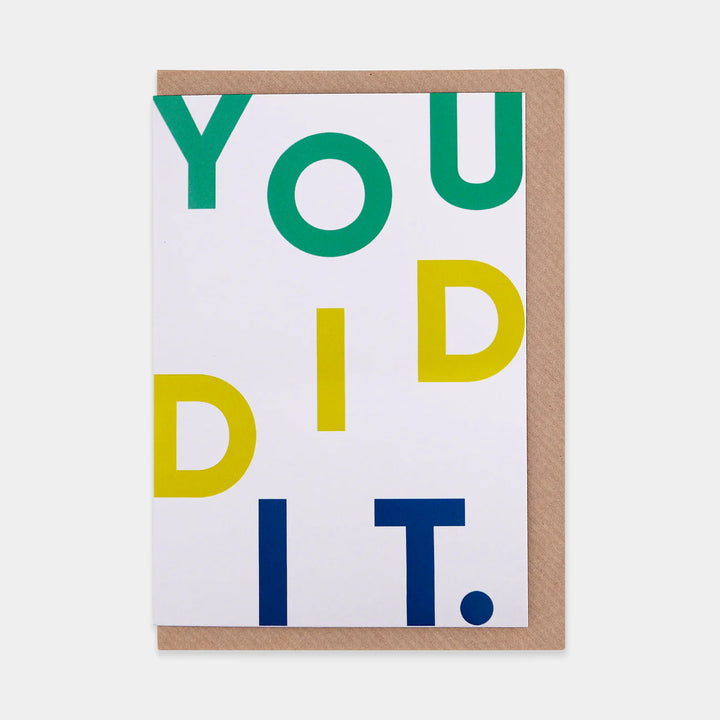 You Did It Greeting Card